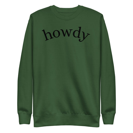 Howdy Sweatshirt